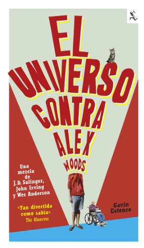 El universo contra Alex Woods (Biblioteca furtiva)