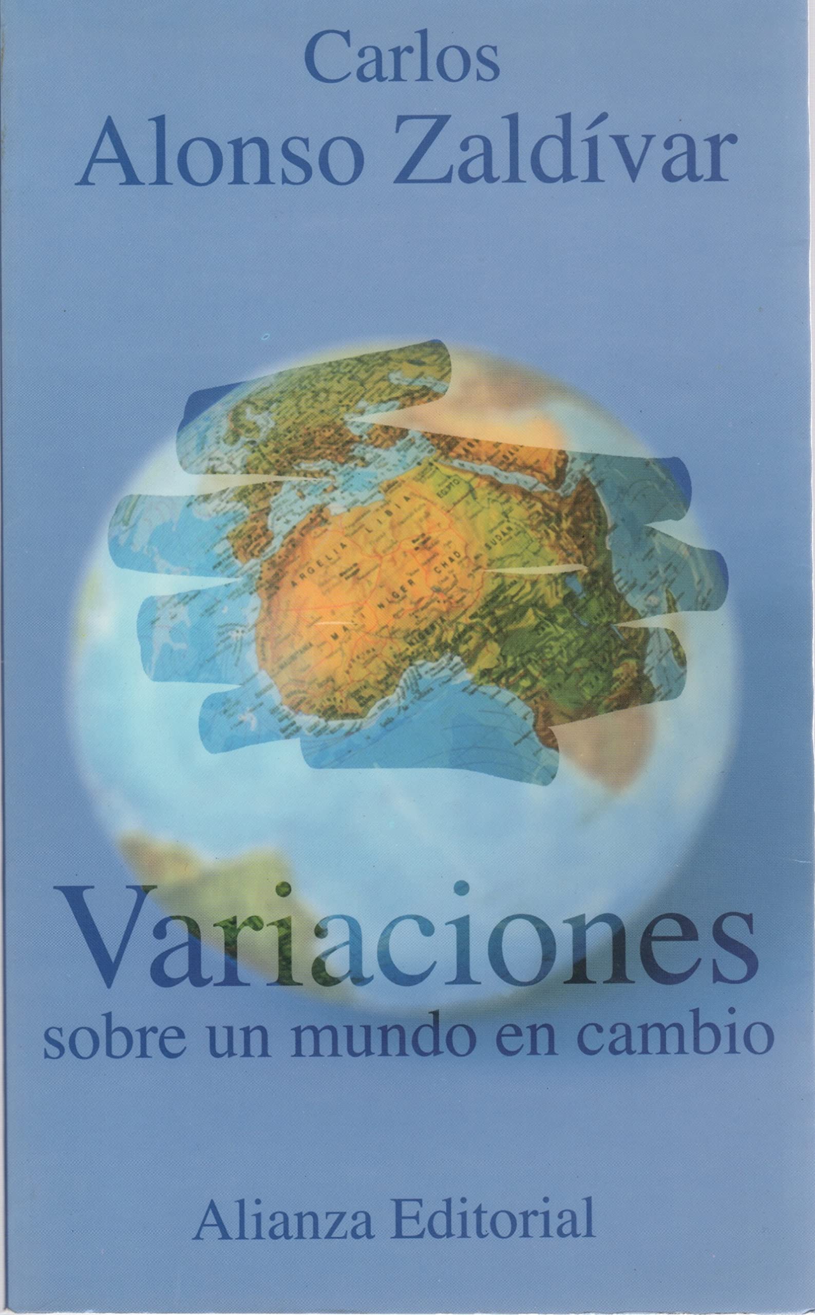 Variaciones sobre un mundo en cambio