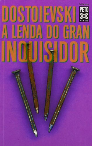 A lenda do grande inquisidor (Edición Literaria - Xerais Peto - De Liberacións)