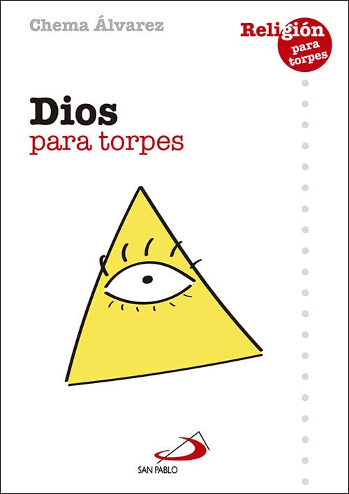Dios para Torpes: 5 (Religión para torpes)