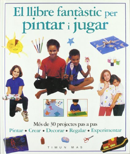 EL LLIBRE FANTASTIC PER PINTAR I JUGAR