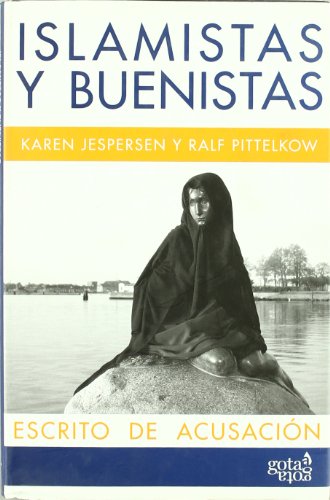 Islamistas y buenistas