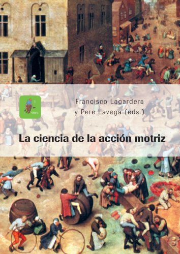 La Ciencia De La Acción Motriz: 1 (Motriu)