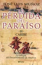 LA Perdida Del Paraiso Iii. Caribe