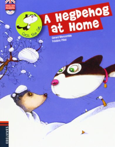 A Hedgehog at Home: 4 (Coco the Cat)