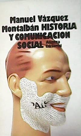 Historia y comunicacion social