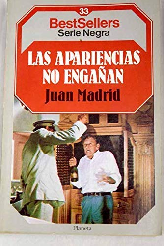 Apariencias no engañan, las