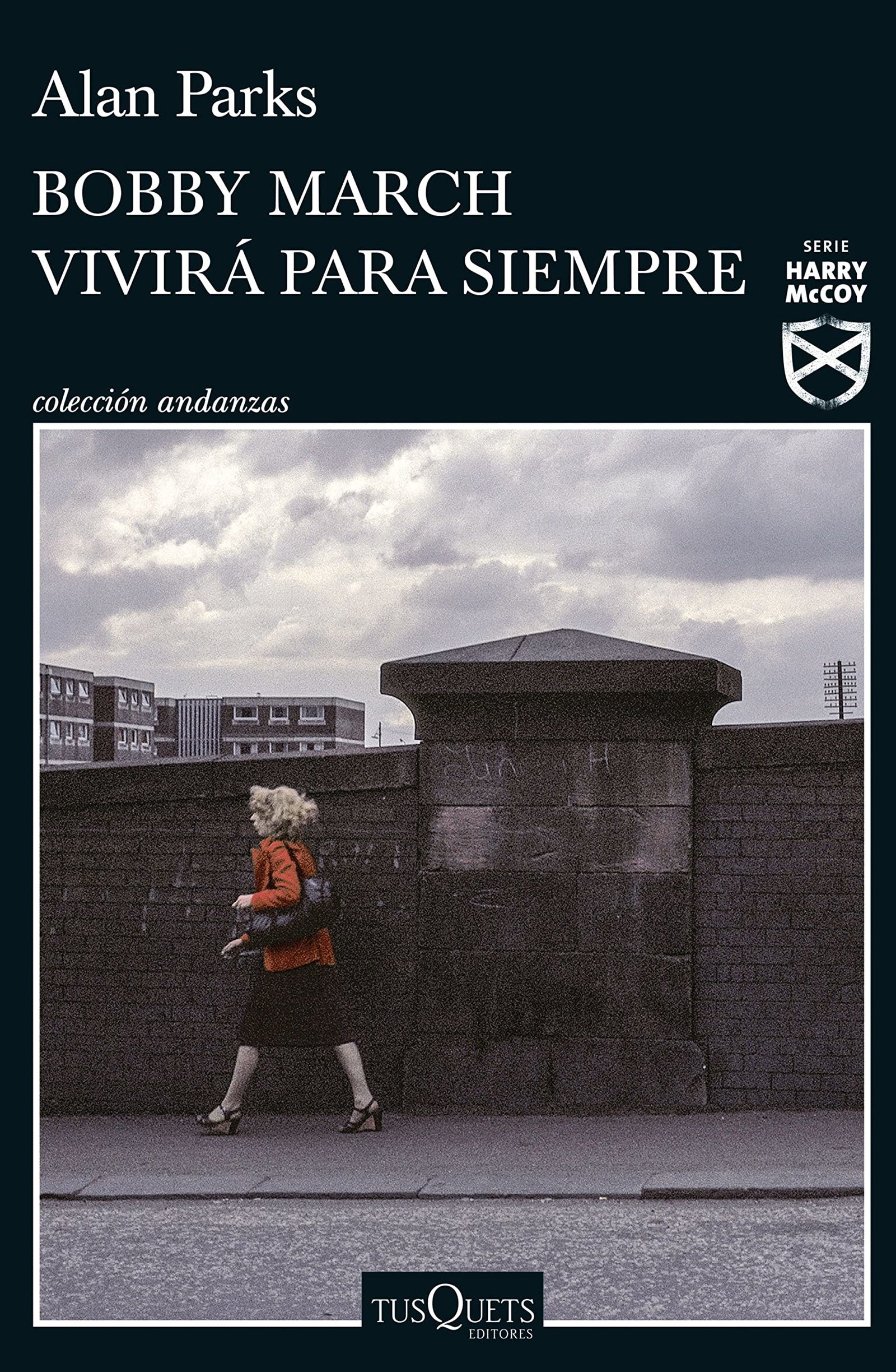 Bobby March vivirá para siempre: 3 (Andanzas)