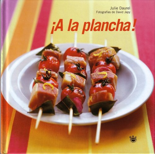 A la plancha: 030 (OTROS GASTRONOMÍA)