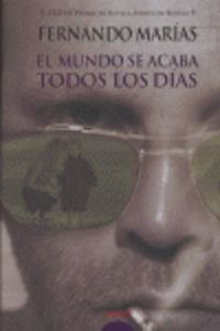 MUNDO SE ACABA TODOS LOS DIAS,EL (PREMIOS ATENEO)