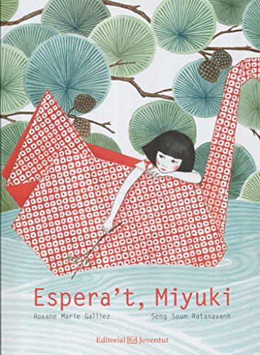 Espera't, Miyuki (Álbumes Ilustrados)