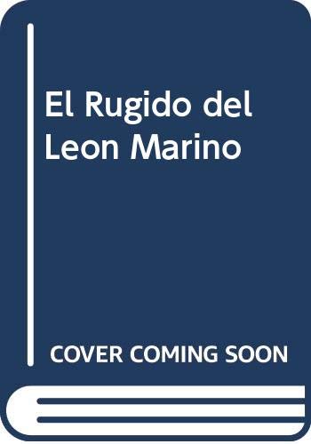 El Rugido del Leon Marino