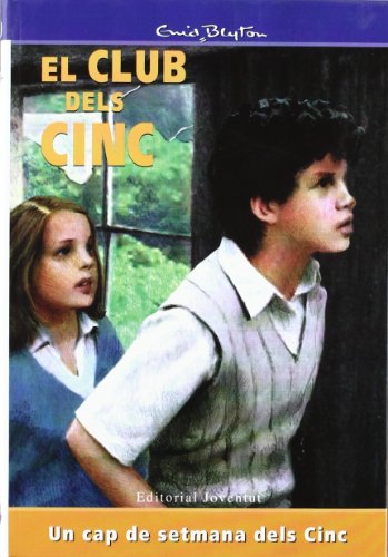 Un cap de setmana dels cinc (EL CLUB DELS CINC)