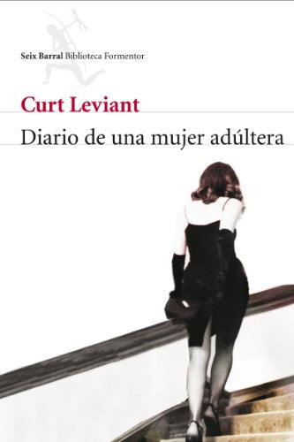 Diario de una mujer adúltera: 1 (Biblioteca Formentor)