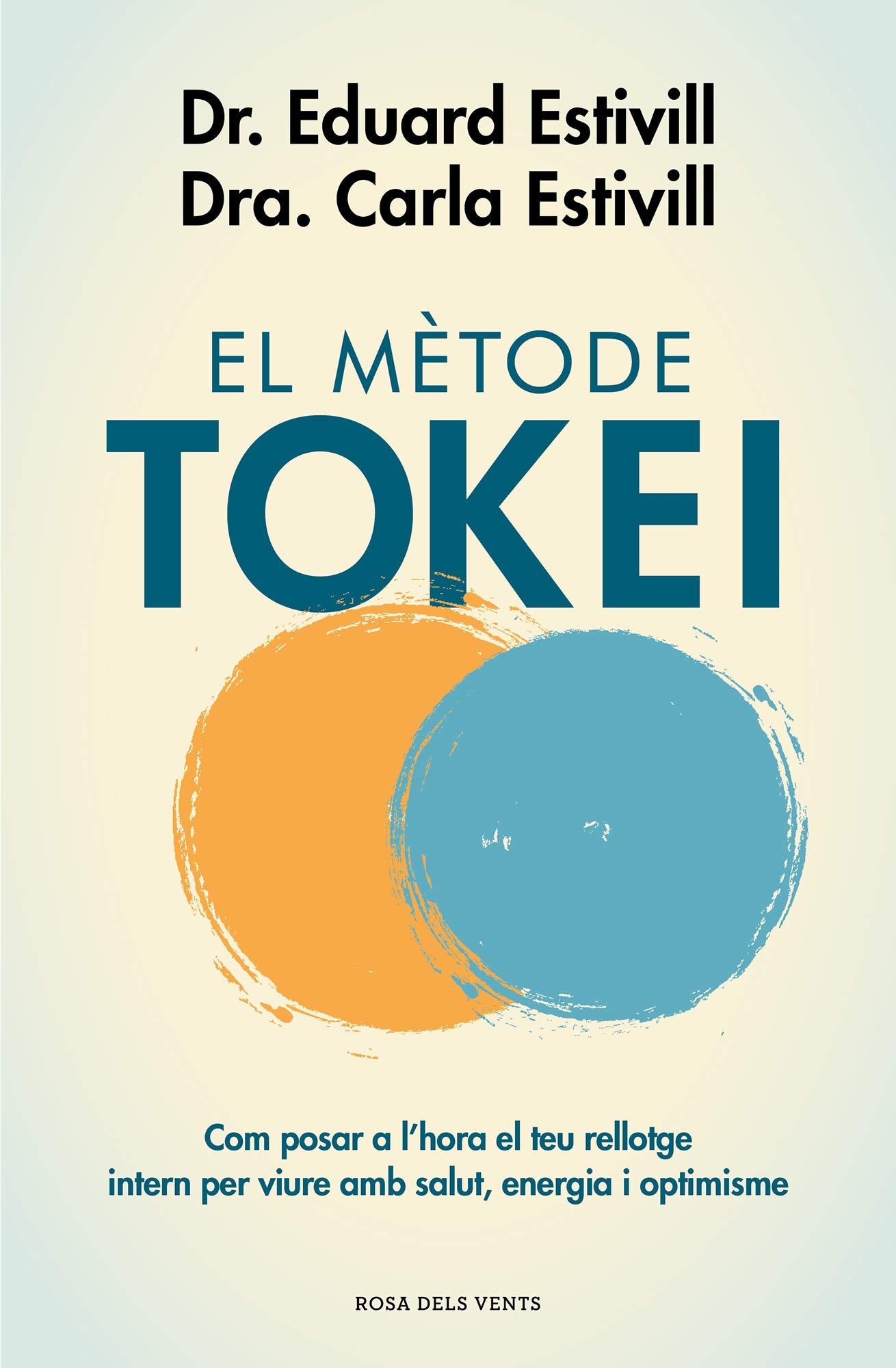 El mètode Tokei: Com posar a l’hora el teu rellotge intern per viure amb salut, energia i optimisme (Divulgació)