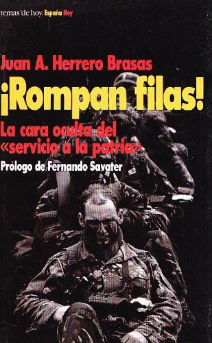 ¡rompan filas! la cara oculta del servicio a la patria