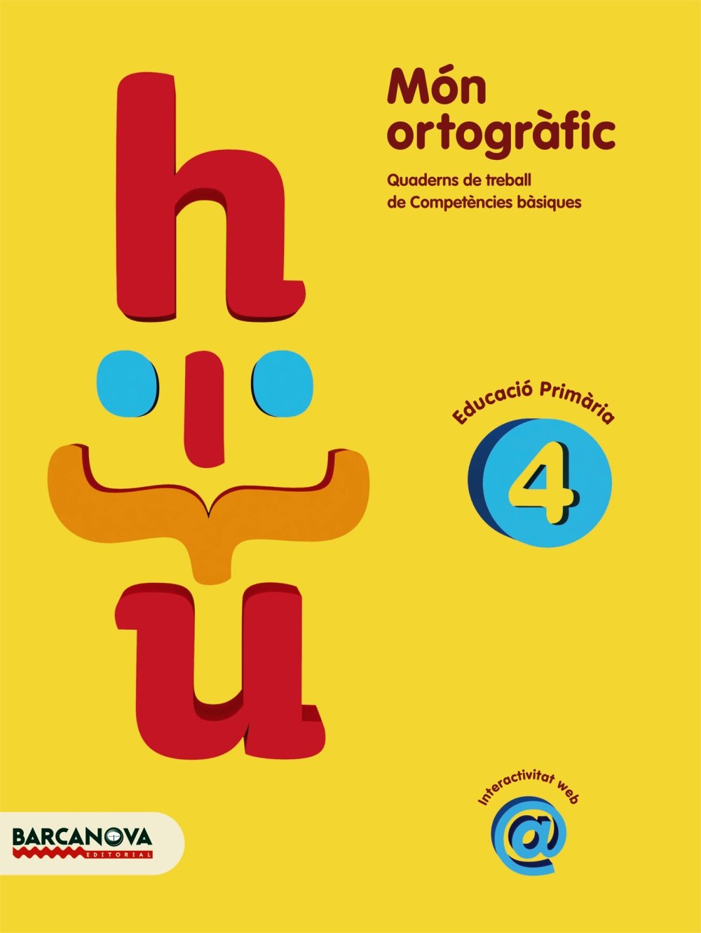 Món ortogràfic 4 (Materials Educatius - Cicle Mitjà - Llengua Catalana) - 9788448925390