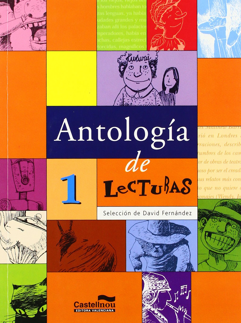 Antología de Lecturas 1 (Lecturas para la ESO)