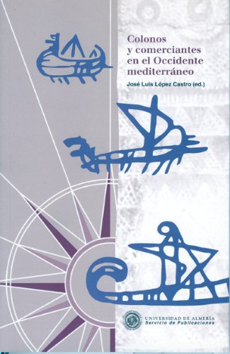 Colonos y comerciantes en el Occidente mediterráneo (Historia)
