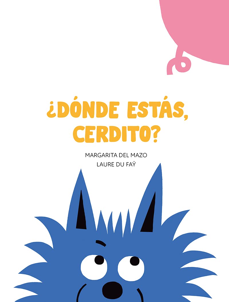 ¿Dónde estás, cerdito? (Español Nube de Cartón)