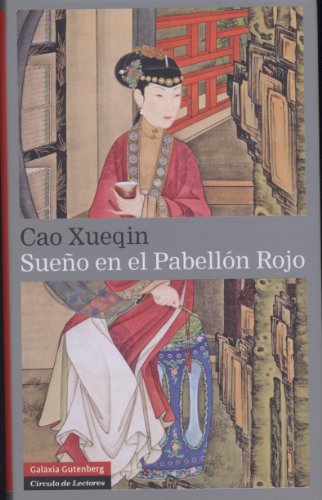 Sueño en el pabellón rojo. TOMO- I (Narrativa Clásica)