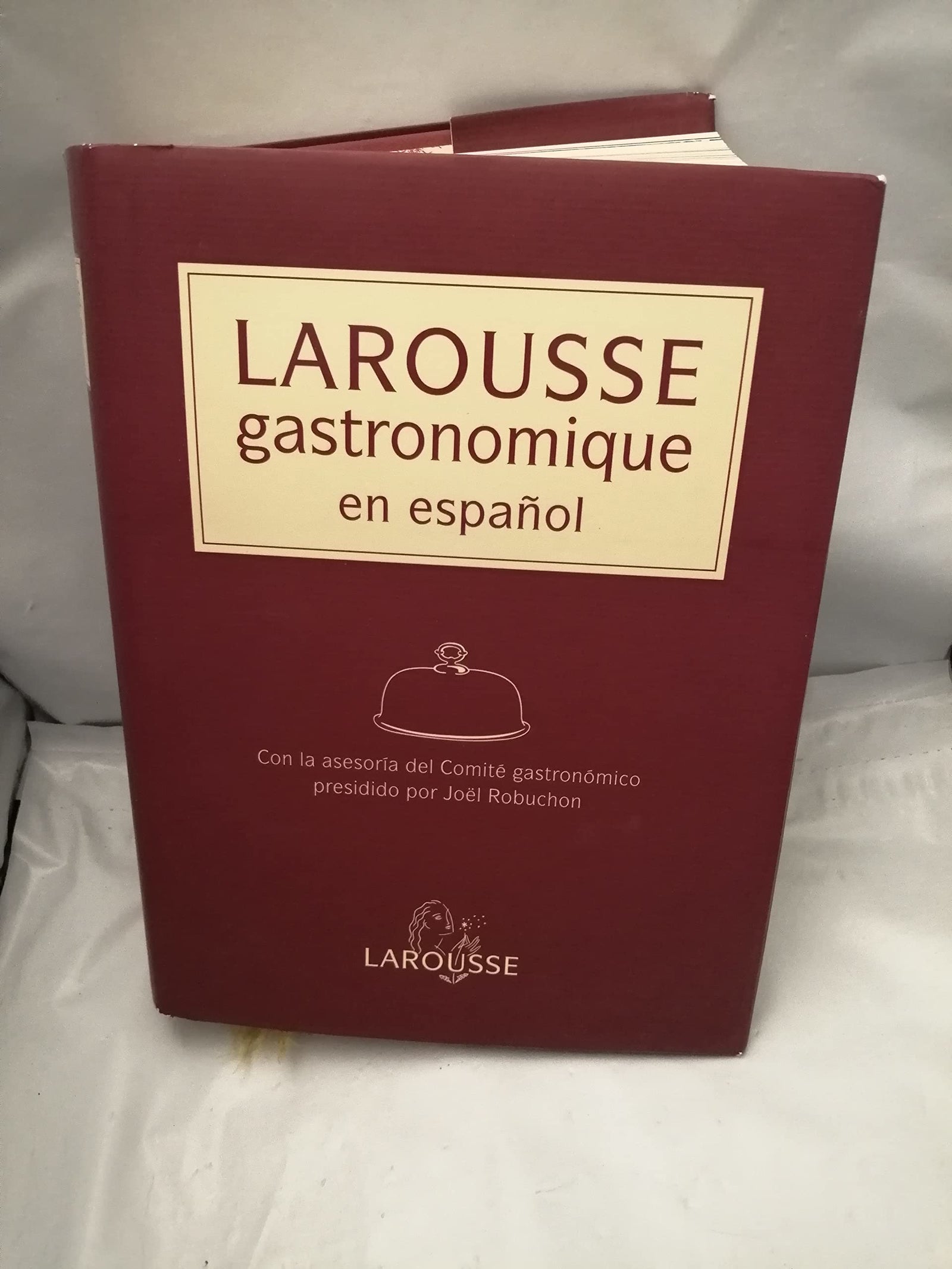 Larousse De La Gastronomique/ Larousse of Cooking