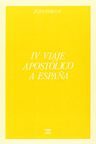 IV viaje apostólico a España