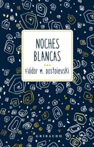 Noches blancas (Clasicos)