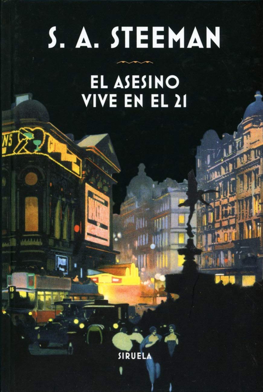 El asesino vive en el 21: 376 (Libros del Tiempo)