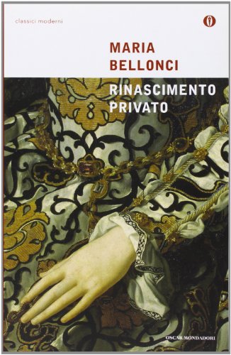Rinascimento privato (Oscar classici moderni)