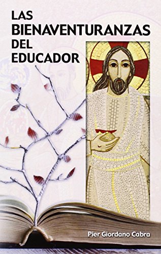 Las bienaventuranzas del educador (Claves cristianas)