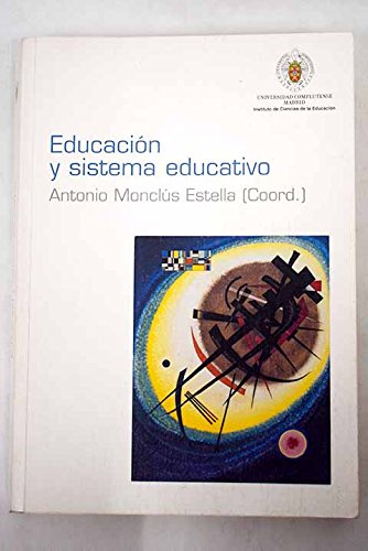 Educacion y sistema educativo