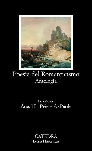 Poesía del Romanticismo: Antología (Letras Hispánicas)