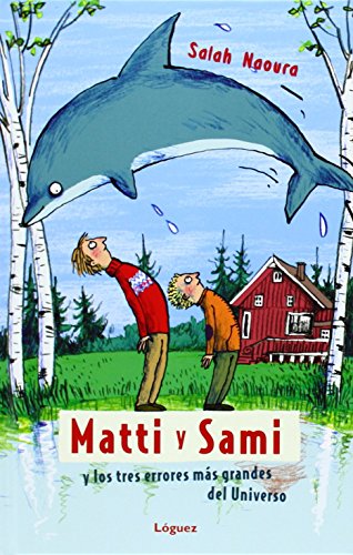 Matti y Sami y Los tres errores Mas Gran (La Joven Colección)
