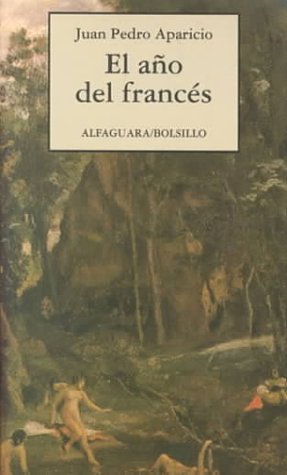 El Ano Del Frances (Alfaguara Bolsillo)