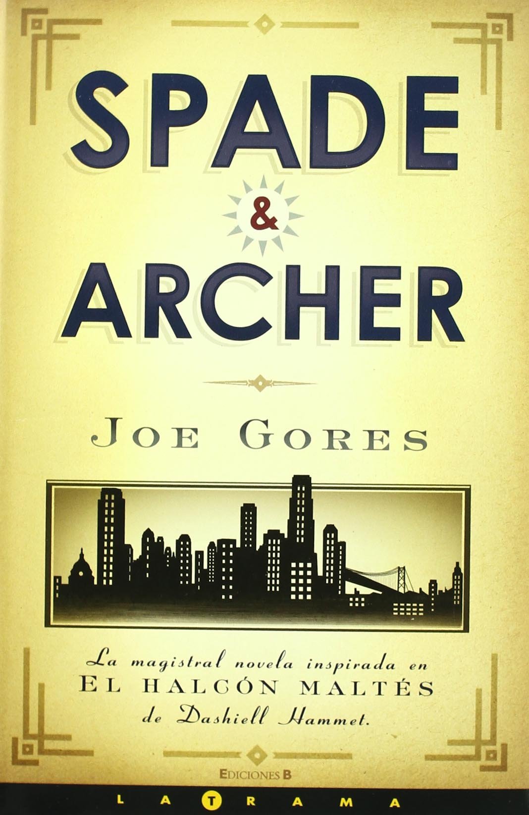 SPADE & ARCHER