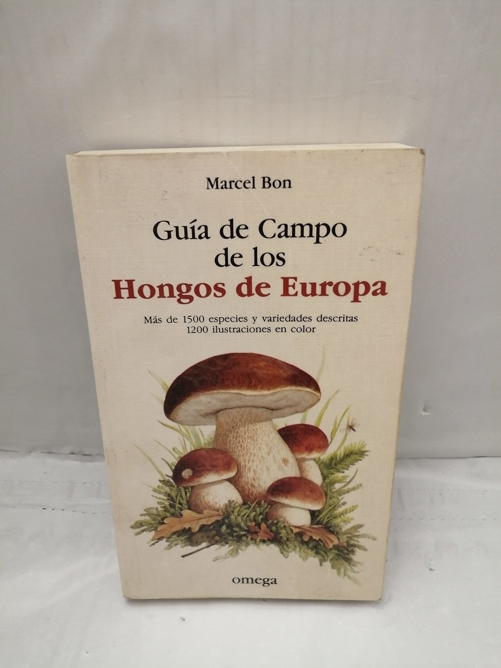 *G.C. DE LOS HONGOS DE EUROPA: GUIDE TO MUSHROOMS (FUERA DE CATALOGO)