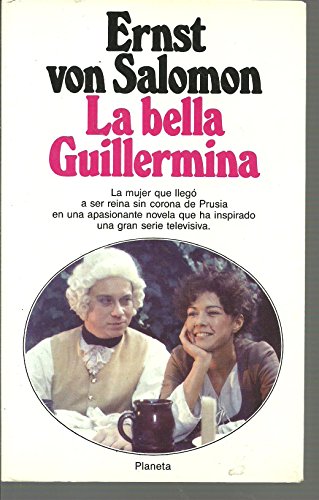 Bellas Guillermina, la