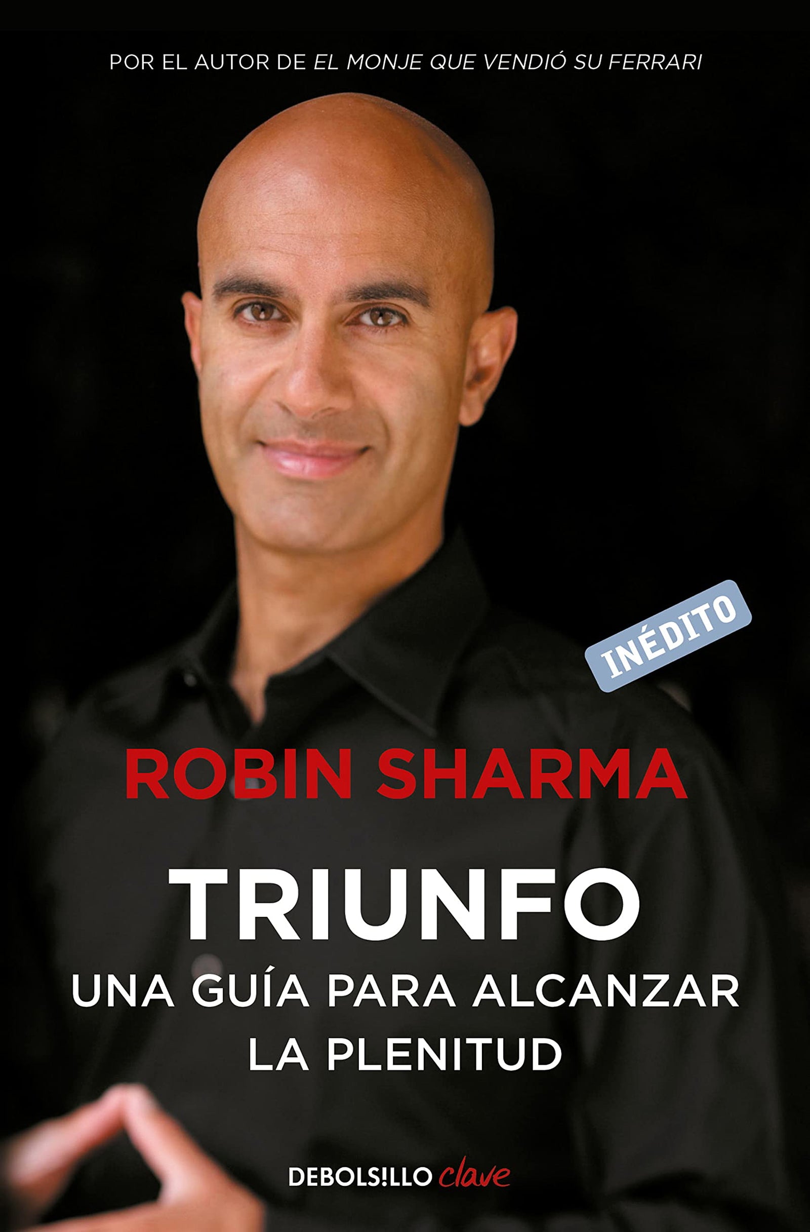 Triunfo: Una guía para alcanzar la plenitud: 2 (Clave)