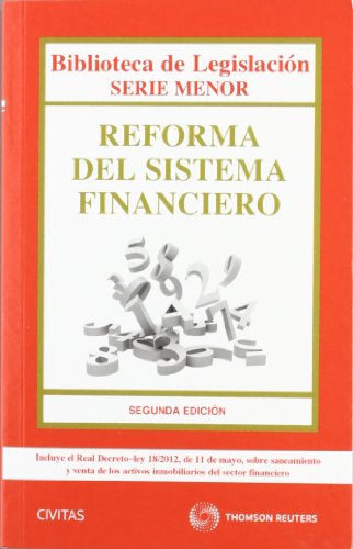 Reforma del Sistema Financiero: 66 (Biblioteca de Legislación - Serie Menor)