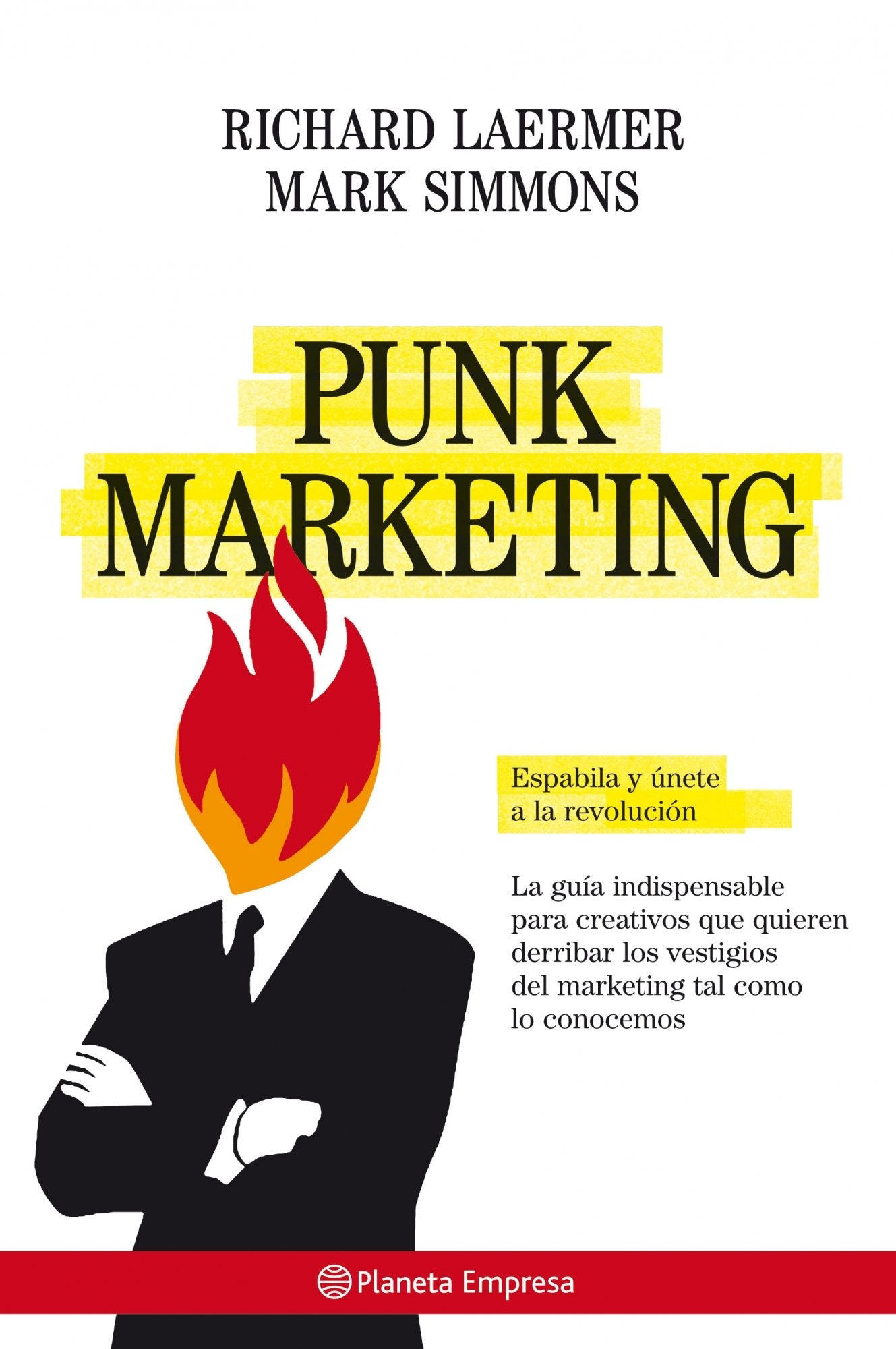 Punk Marketing: 1 (Planeta Empresa)
