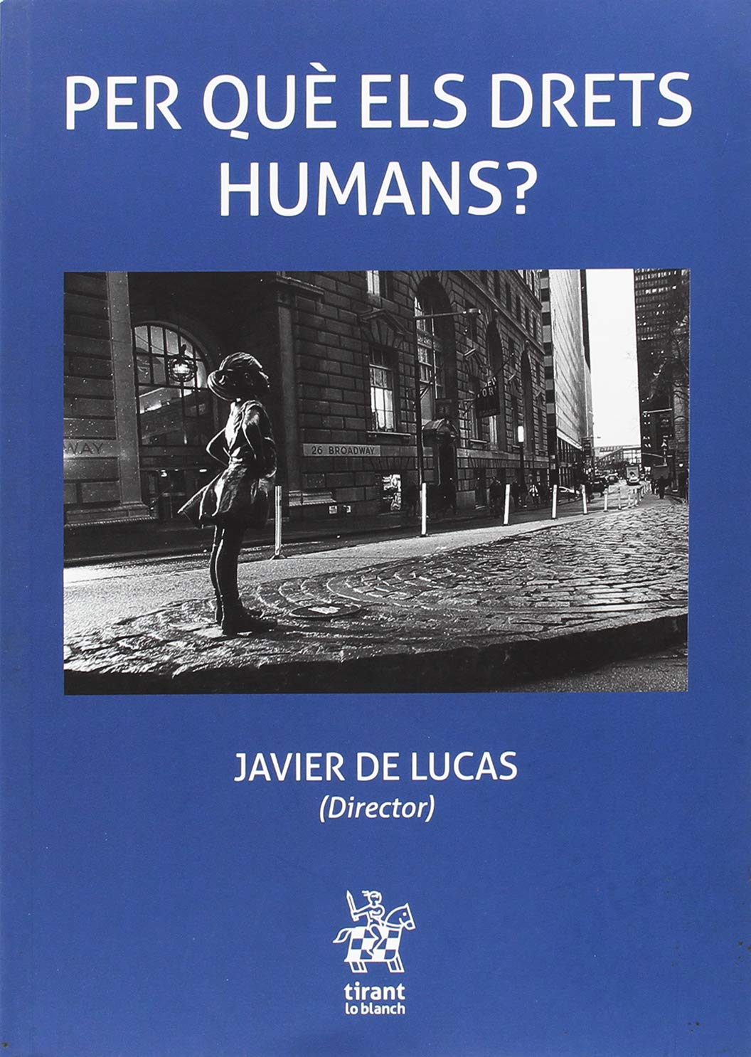 Per què els Drets Humans?
