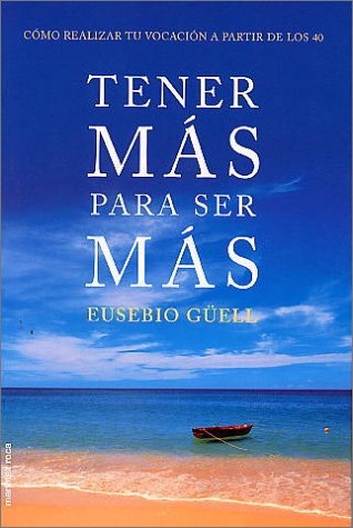 Tener mas para ser mas