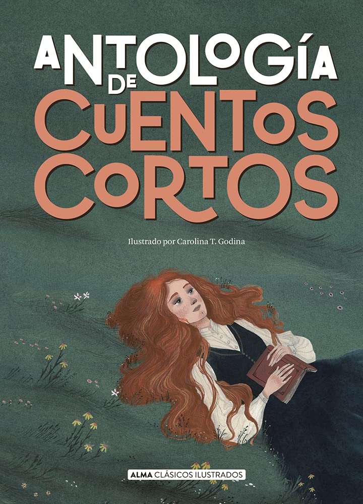 Antología de cuentos cortos (Clásicos ilustrados)