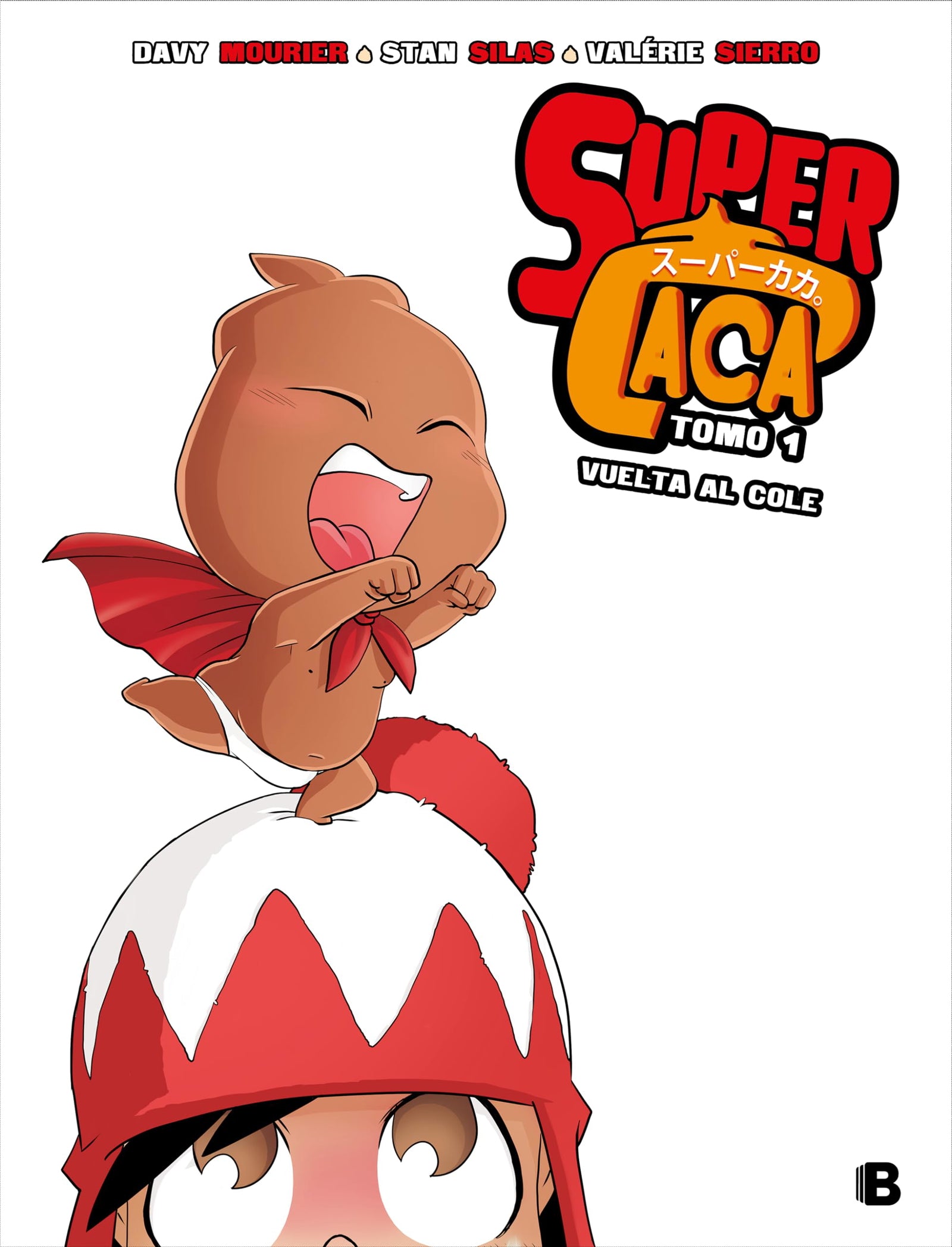 Vuelta al cole (Súper Caca 1) (Bruguera Contemporánea)