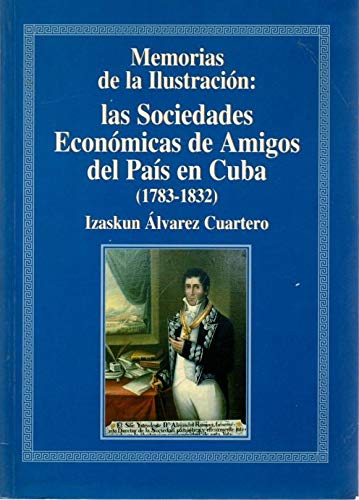 Las Sociedades Econ—micas de Amigos del Pa’s en Cuba