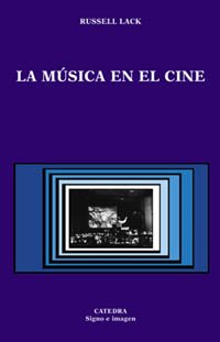 La música en el cine (Signo E Imagen)