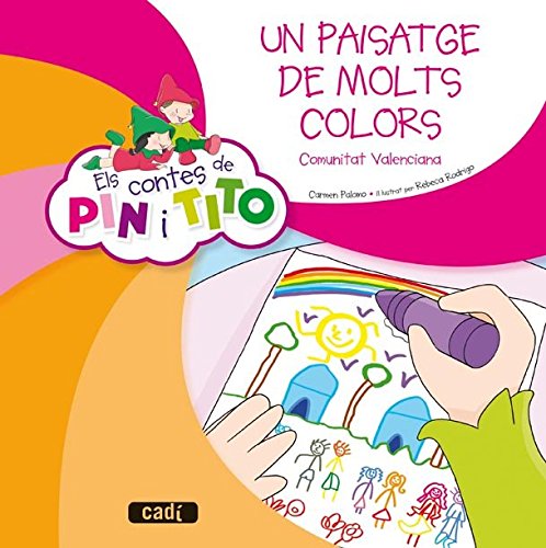Els contes de Pin i Tito. Un paisatge de molts colors - 9788447470174