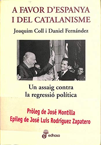A favor d'Espanya i el catalanisme