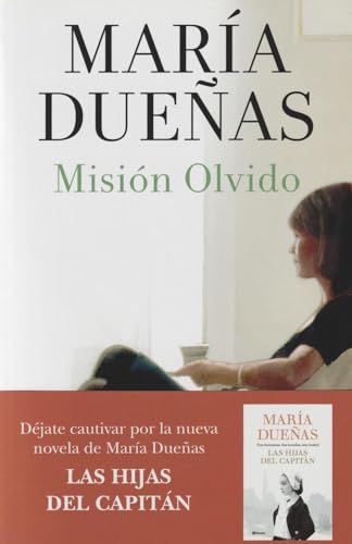 Misión Olvido (Biblioteca María Dueñas)